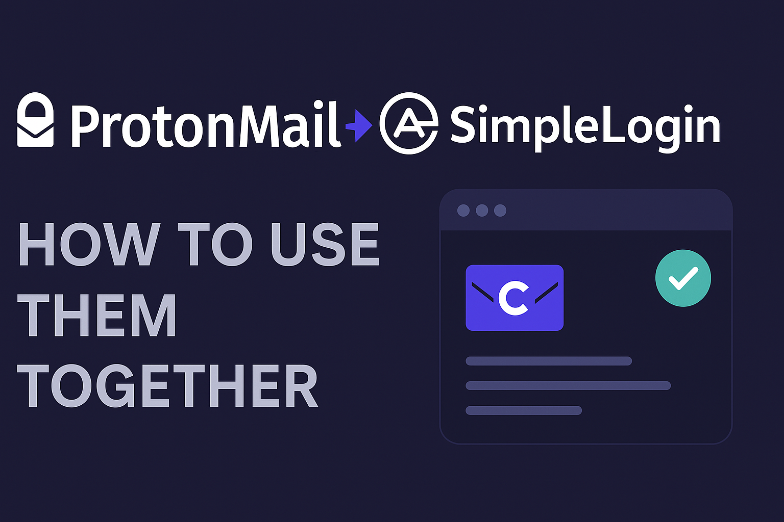 ProtonMail and SimpleLogin Integration