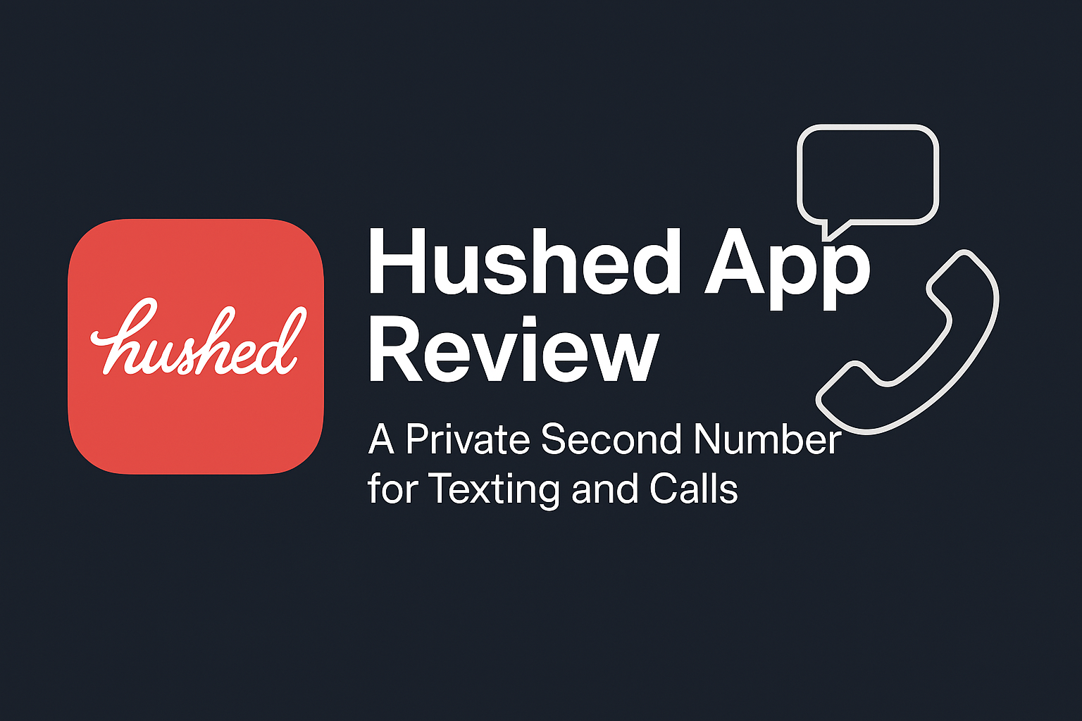 Hushed App Review